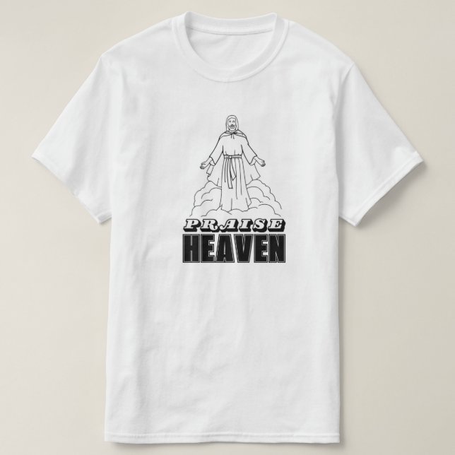 CAMISETA PRAISE HEAVEN (Diseño del anverso)