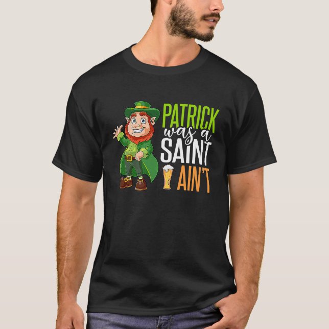 Camiseta Prangos irlandeses de 4 hojas Patrick fue un santo (Anverso)