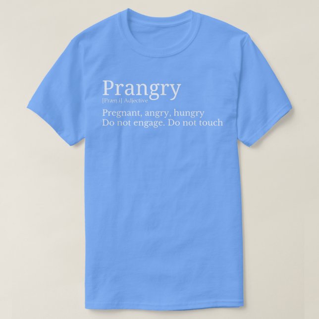 Camiseta Prangry Definition Funny Pregnancy Announcement Ba (Diseño del anverso)