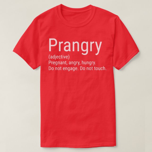 Camiseta Prangry Definition Pregnancy Announcement Funny Pr (Diseño del anverso)