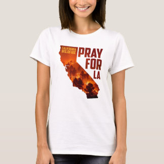 Camiseta Pray For La California Wildfire 2025