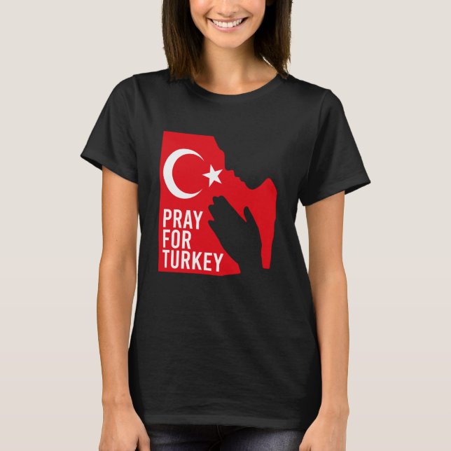 Camiseta Pray For Turkey Pray For Türkiye I Stand With Turk (Anverso)