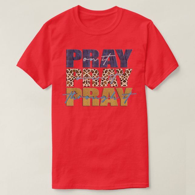 Camiseta Pray On It Pray Over It Pray Through It Leopard Ch (Diseño del anverso)