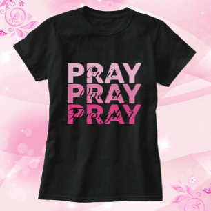 Camiseta Pray Rosa Sobre Él, Por Medio Del Cáncer De Mama