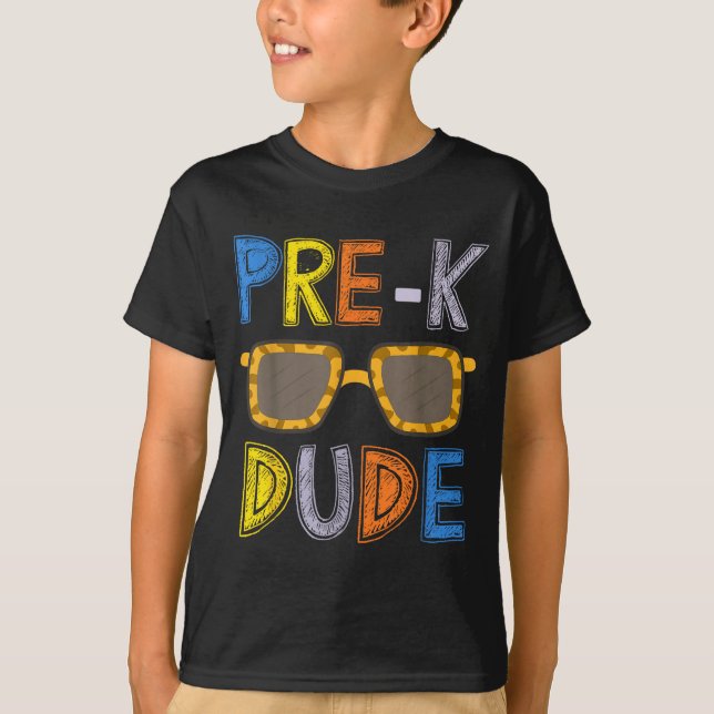 Camiseta Pre-k Dude Back To School-first Day Of Preschool G (Anverso)
