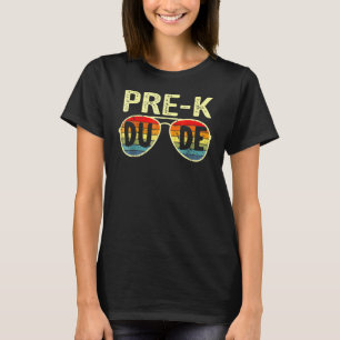 Camiseta Pre K Dude De Vuelta A La Escuela De Primer Día