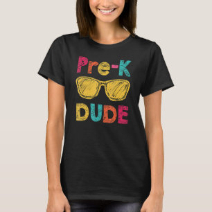 Camiseta Pre K Dude de vuelta a la escuela primer día de cl