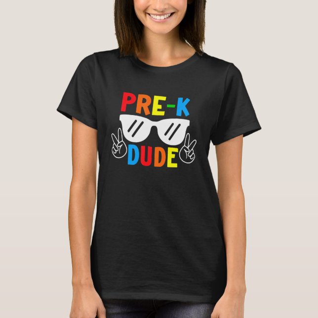 Camiseta Pre K Dude De Vuelta Al Colegio Primer Día De Pree (Anverso)