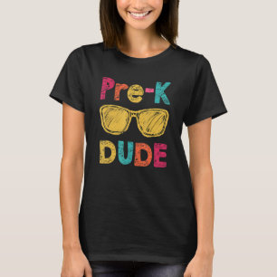 Camiseta Pre K Dude De Vuelta Al Colegio Primer Día De Pree