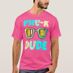 Camiseta Pre K Dude Gafas De Sol Primer Día Del Maestro De