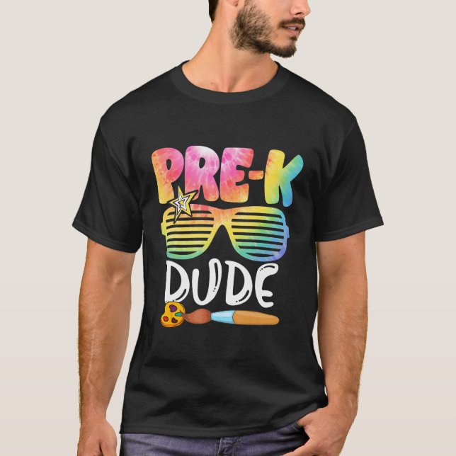 Camiseta Pre K Dude Gafas De Sol Tye De Vuelta A La Escuela (Anverso)
