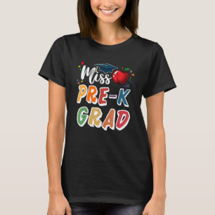 Camiseta Pre K Graduación Pequeña Miss Pre K Niño Grad G