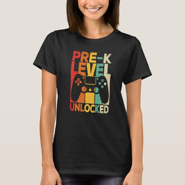 Camiseta Pre K Level Unlocked First Day Back To School (Anverso)