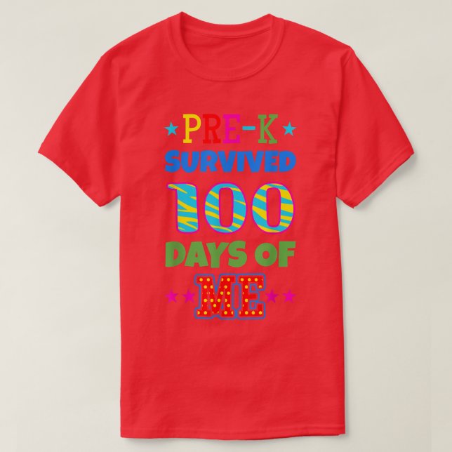 Camiseta Pre-K Sobrevivió A 100 Días De Mi Profesor De Jard (Diseño del anverso)