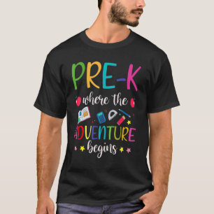 Camiseta Pre K Teacher Adventure Begins First Day Preschool