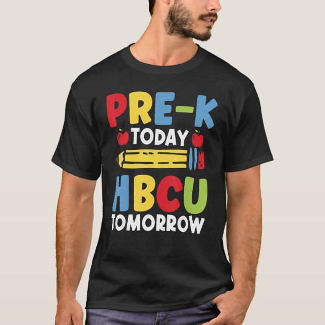 Camiseta Pre K Today HBCU Mañana Graduados Universitarios S (Anverso)