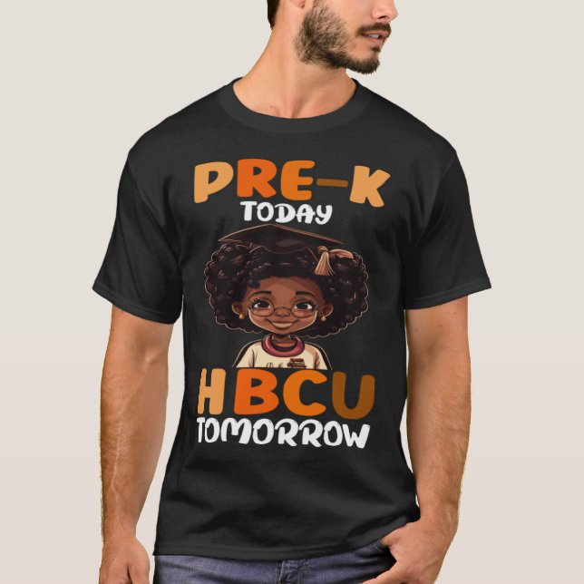 Camiseta Pre K Today HBCU Tomorrow College Graduate Grad Sc (Anverso)