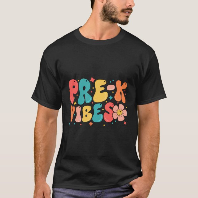 Camiseta Pre-K Vibes Pre-Kindergarten de vuelta a la escuel (Anverso)