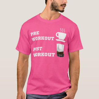 Camiseta Pre Workout Coffee Post Whiskey Bourbon Weight Lif