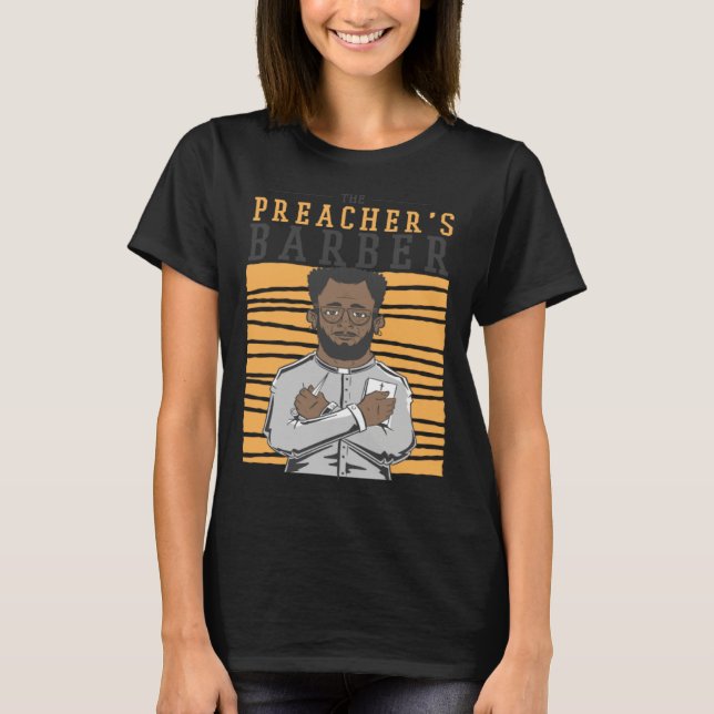Camiseta Preacher's barber haircut hair (Anverso)