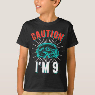 Camiseta Precaución 9 esquí cumpleaños 9 snowboard 9 años e