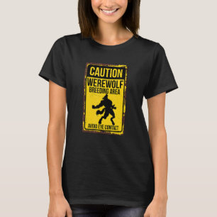 Camiseta Precaución Área de cría de lobos Hacer Contacto Oc