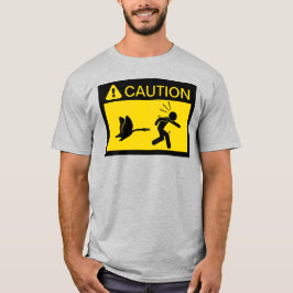 Camiseta Precaución: Atacando a Geese