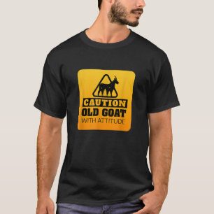 Camiseta Precaución Cabra vieja con Actitude Goat Lover