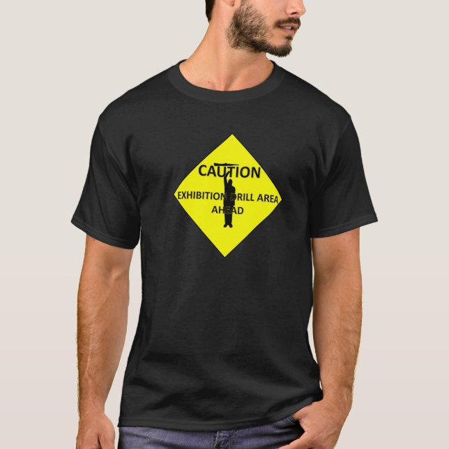 Camiseta ¡Precaución! ¿Cómo está mi perforación? (Anverso)