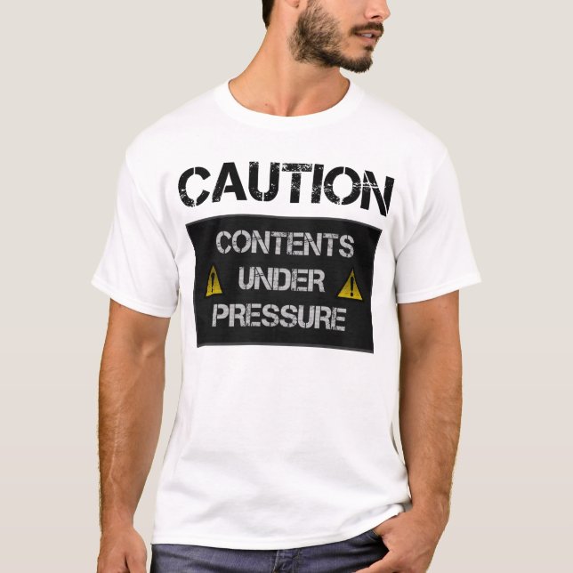 Camiseta Precaución - contenido bajo presión (Anverso)