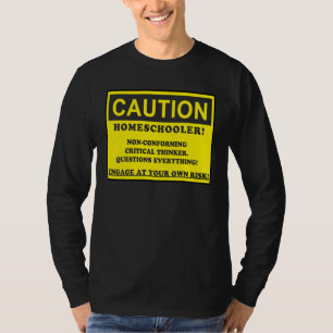 Camiseta Precaución Educador en casa No conforme Pensador c