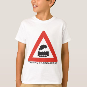 Camiseta Precaución: ¡El hablar entrena a continuación!