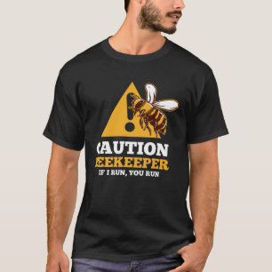 Camiseta Precaución Empleador De Beekeeper Que Corre El Cue