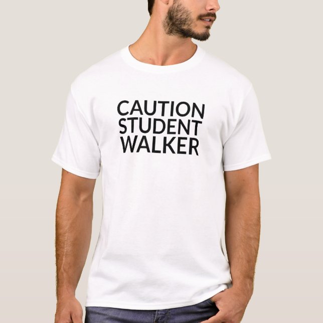 Camiseta Precaución Estudiantil Walker - Amputee de Piernas (Anverso)
