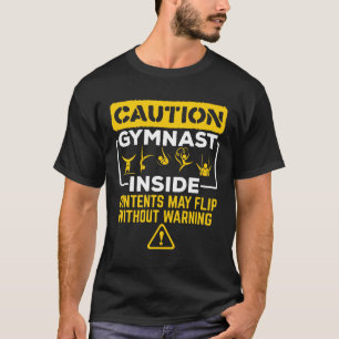 Camiseta Precaución Gimnast Inside Contents may Flip