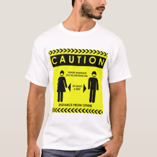 Camiseta PRECAUCIÓN Mantener distanciamiento social