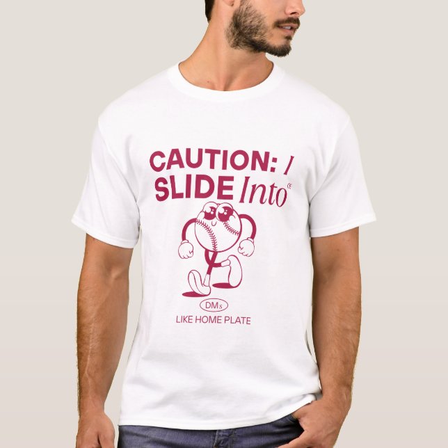 Camiseta Precaución: Me deslizo como plato de casa (Anverso)