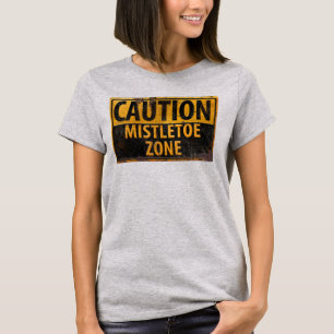 Camiseta Precaución Navidades de la zona de Mistletoe besan