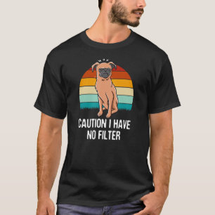Camiseta Precaución, no tengo filtro sarcasmo gracioso sarc