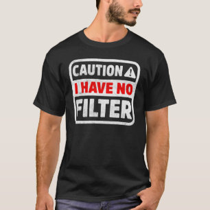 Camiseta Precaución No Tengo Un Humor Sarcástico Divertido 