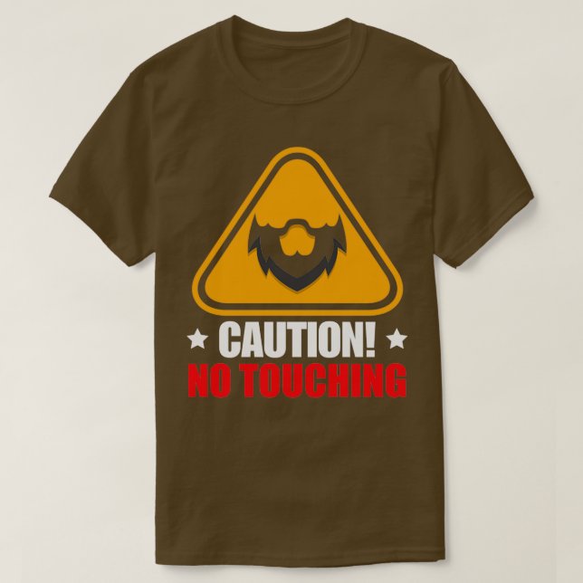Camiseta Precaución No Toque Barba (Diseño del anverso)