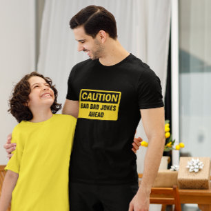 Camiseta Precaución Personalizable de Chistes de papá malo