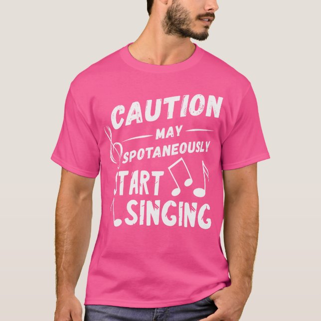 Camiseta Precaución puede operar espontáneamente cantante ó (Anverso)
