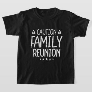 Camiseta Precaución Reunión Familiar Divertido Niños Combin