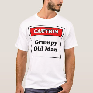 Camiseta Precaución: Viejo hombre gruñón