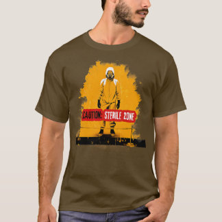 Camiseta Precaución Zona Estéril 1