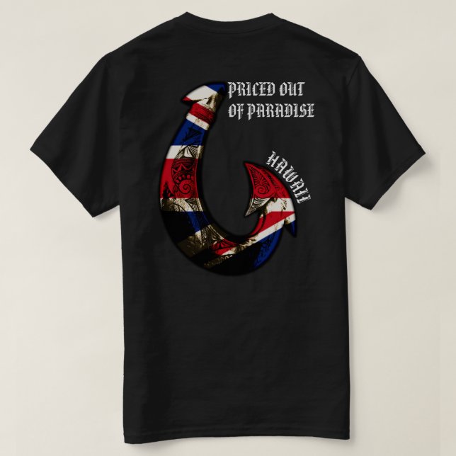 Camiseta PRECIO FUERA DE PARAÍSO - HIFlag de Hawai (Reverso del diseño)