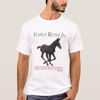 Camiseta Precipitación de los potros en donde miedo de