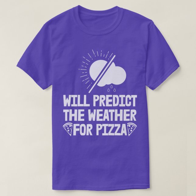 Camiseta Predicará El Clima Para Las Mujeres De Pizza Predi (Diseño del anverso)