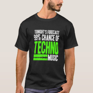 Camiseta Predicción de esta noche 99 oportunidades de Techn